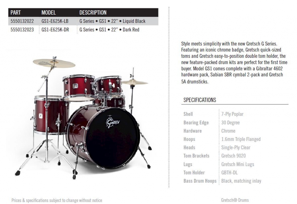 Bubnjevi Gretsch GS1-E625K-DR